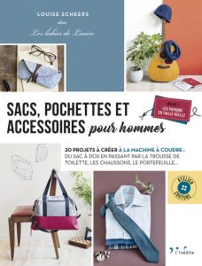 Sacs et accessoires à coudre pour hommes - Patrons de couture - LBC8 -  Commerçants du pays voironnais